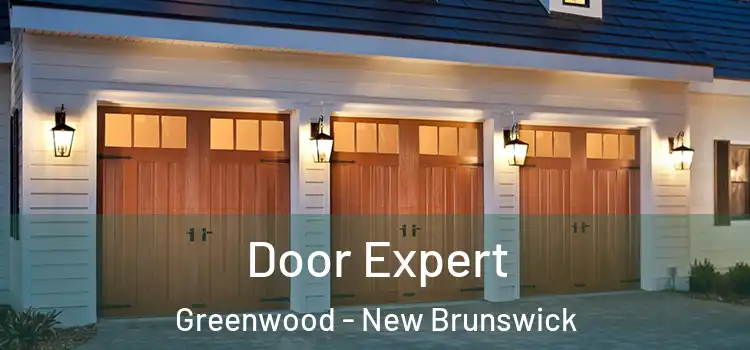 Door Expert Greenwood - New Brunswick