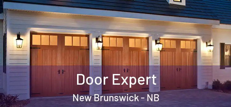 Door Expert New Brunswick - NB