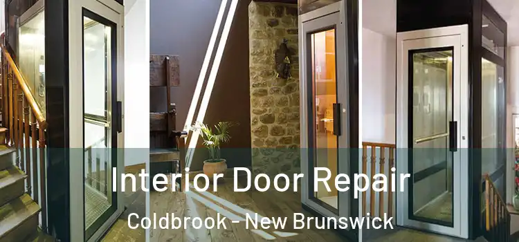 Interior Door Repair Coldbrook - New Brunswick